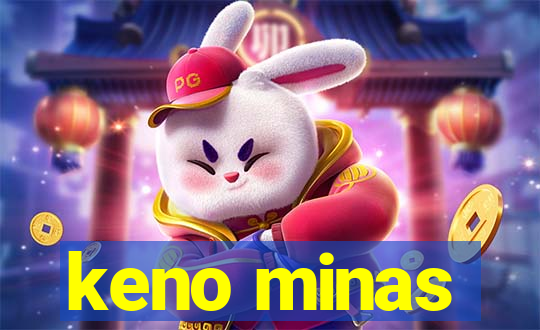 keno minas